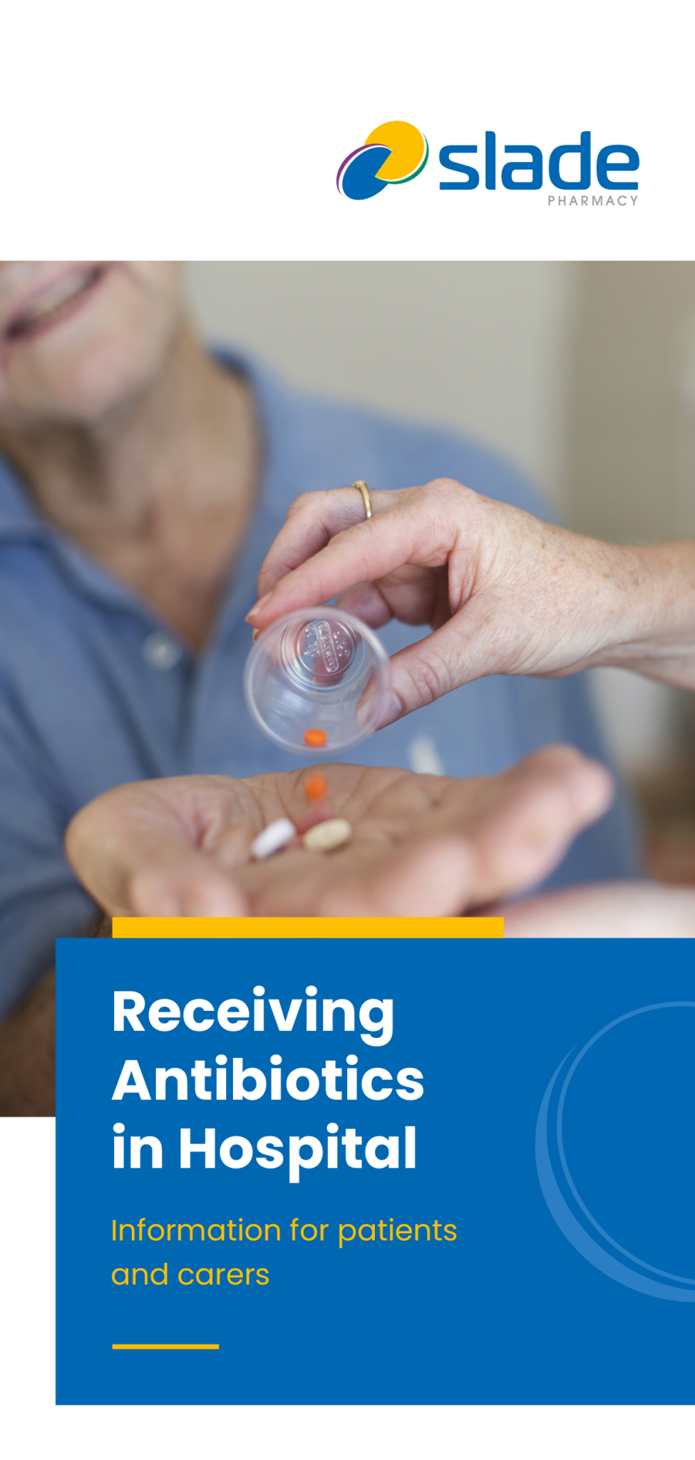 Slade Pharmacy brochure cover for Receiving Antibiotics in Hospital